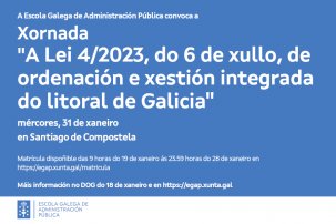 A Lei 4/2023, do 6 de xullo, de ordenación e xestión integrada do litoral de Galicia